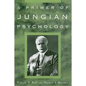 A Primer of Jungian Psychology