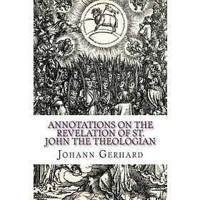 Annotations on the Revelation of St. John the Theologian