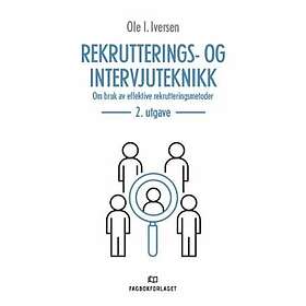 Rekrutterings- og intervjuteknikk