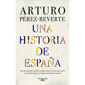 Una historia de España / A History of Spain