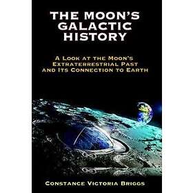 The Moon's Galactic History