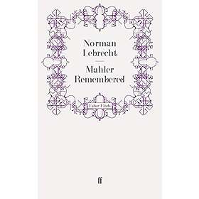 Mahler Remembered