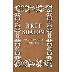 BRIT SHALOM by RABBI OURY CHERKI