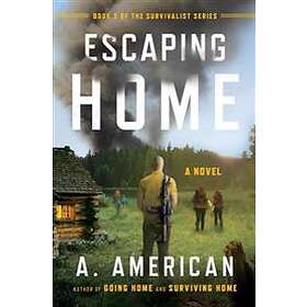 Escaping Home
