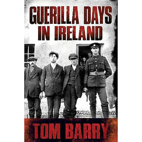 Guerilla Days in Ireland