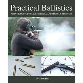Practical Ballistics