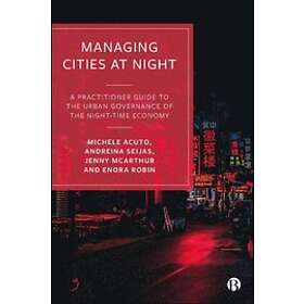 Managing Cities at Night