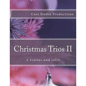 Christmas Trios II 2 Violins and Cello