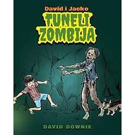 David I Jacko: Tuneli Zombija (Bosnian Edition)