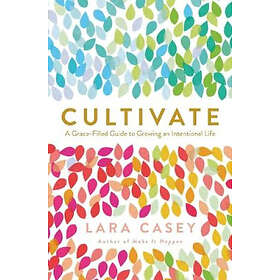 Cultivate