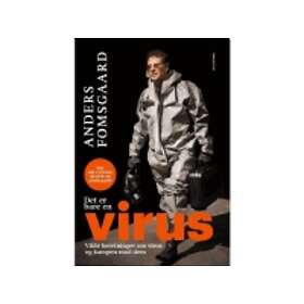 Det er bare en virus