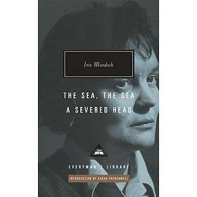 The Sea, the Sea; A Severed Head: Introduction by Sarah Churchwell