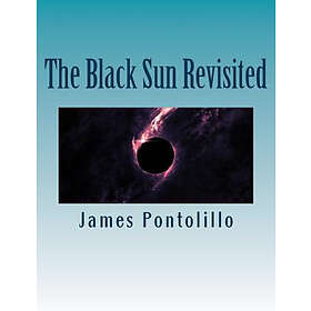 The Black Sun Revisited: Further Chapters in the Development of a Modern National Socialist Mythos