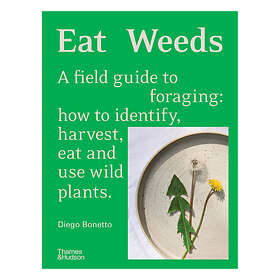 Eat Weeds