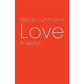 Love – A Sketch