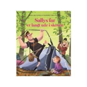 Sallys far er langt ude i skoven