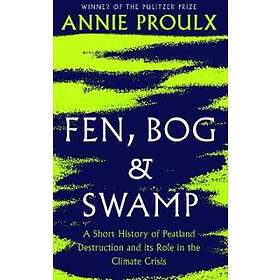 Fen, Bog and Swamp