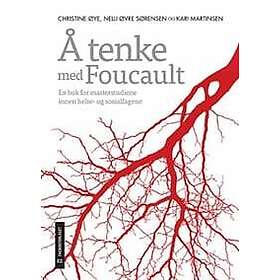 Å tenke med Foucault