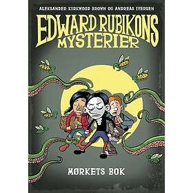 Edward Rubikons mysterier; Mørkets bok
