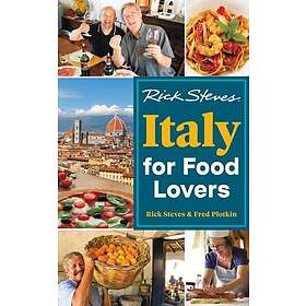 Rick Steves Italy for Food Lovers (First Edition)