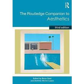 The Routledge Companion to Aesthetics