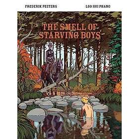 Smell of Starving Boys