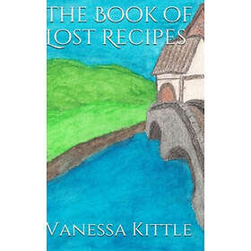 Lost Recipes ~ The Unofficial Hobbit and Lord of the Rings Cookbook