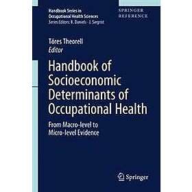 Handbook of Socioeconomic Determinants of Occupational Health