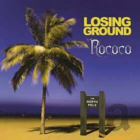 Rococo Losing Ground CD
