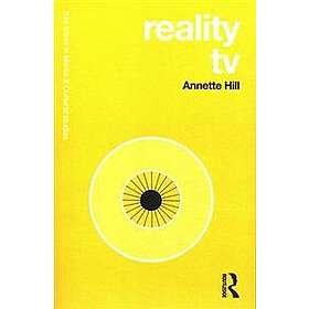 Annette Hill: Reality TV