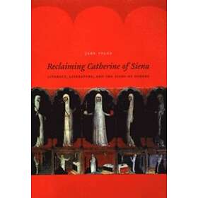 Jane Tylus: Reclaiming Catherine of Siena