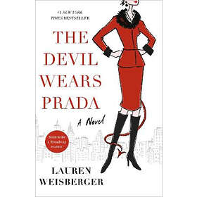 Lauren Weisberger: The Devil Wears Prada