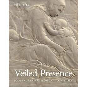 Paul Hills: Veiled Presence