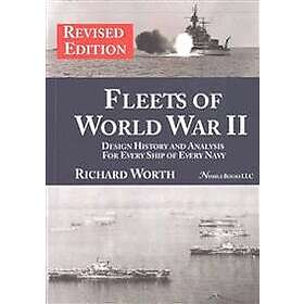 Richard Worth: Fleets of World War II