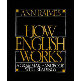 Ann Raimes: How English Works