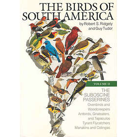 Robert S Ridgely, Guy Tudor: The Birds of South America