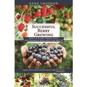 Gene Logsdon: Successful Berry Growing