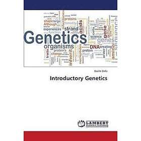 Bello Bashir: Introductory Genetics