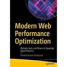 Shailesh Kumar Shivakumar: Modern Web Performance Optimization