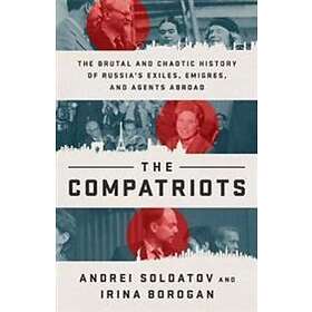 Andrei Soldatov, Irina Borogan: The Compatriots