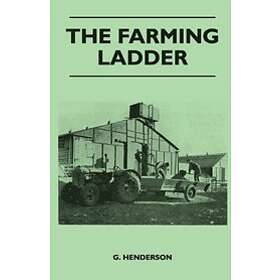 G Henderson: The Farming Ladder