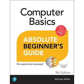 Michael R Miller: Computer Basics Absolute Beginner's Guide, Windows 10 Edition