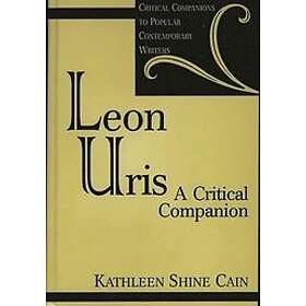 Kathleen S Cain: Leon Uris