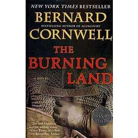 Bernard Cornwell: The Burning Land