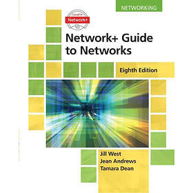 Jill West: Network+ Guide to Networks