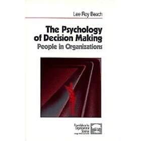 Lee Roy Beach: The Psychology of Decision Making