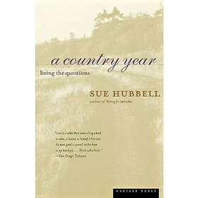 Sue Hubbell: A Country Year