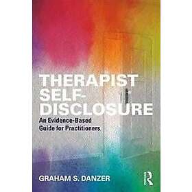 Graham S Danzer: Therapist Self-Disclosure