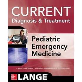 C Keith Stone: LANGE Current Diagnosis and Treatment Pediatric Emergency Medicine