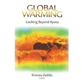 Ernesto Zedillo: Global Warming